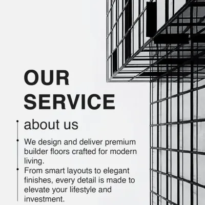We do not just build, we craft experiences. Our service is about designing and delivering premium builder floors with smart layouts and elegant finishes that elevate your lifestyle.
