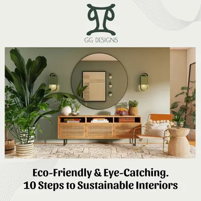 I believe true design success includes sustainability. Here are my 10 steps to creating sustainable interiors, from client collaboration and material selection to waste management and maximizing natural light.