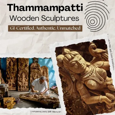 Thammampatty Wooden Sculptures: GI-Certified, Authentic, Unmatched. This image encapsulates our brand promise, combining visuals of our craft with the seal of authenticity that sets our work apart.
