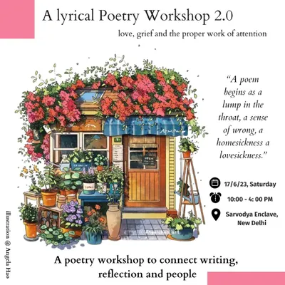 'A Lyrical Poetry Workshop 2.0', focused on love, grief, and the proper work of attention. These day-long sessions are designed to connect writing, reflection, and people.