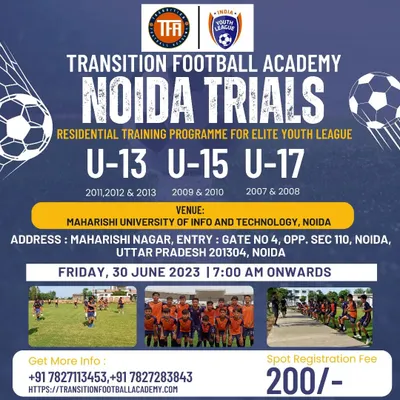This poster details our Noida trials for the U-13, U-15, and U-17 age groups. We provide all necessary information, including venue, registration details, and required documents, to make it easy for aspiring players to attend.