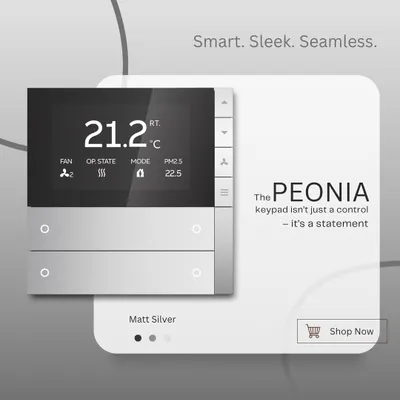 The PEONIA keypad in a sophisticated Matt Silver finish. This smart home control panel provides at-a-glance information on your fan speed, operating state, and air quality, making home wellness management simple and stylish.