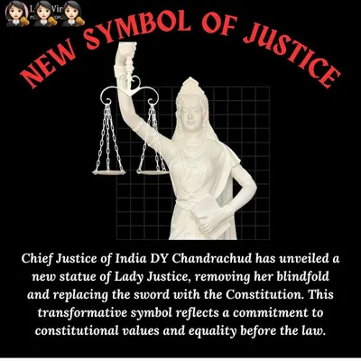 A powerful change in symbolism. The new statue of Lady Justice, unveiled by CJI Chandrachud, is not blindfolded and holds the Constitution instead of a sword, representing a commitment to constitutional values.
