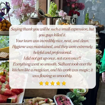 "Sidhant took over the kitchen like a magician." We are so grateful for feedback that highlights the smooth and professional service our team strives to provide at every single event.