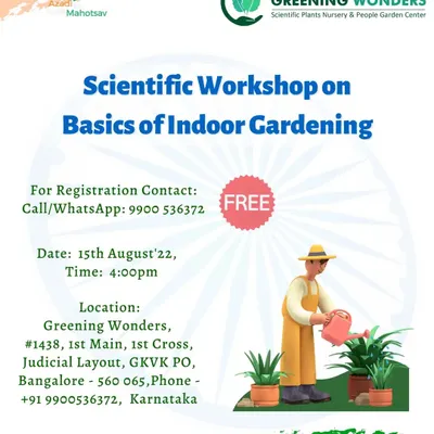 An announcement for our free scientific workshop on indoor gardening, held on Independence Day. We frequently schedule our sessions on public holidays to make them accessible to more people looking to learn about plant care.