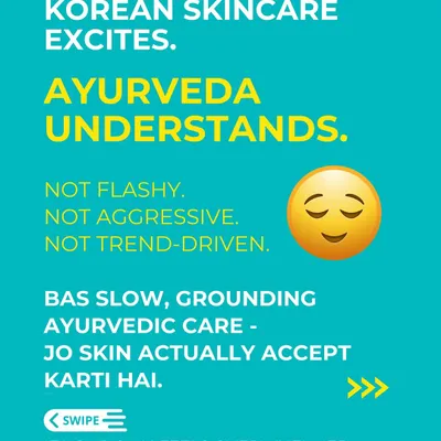 Korean skincare excites, but Ayurveda understands. My approach is not flashy or aggressive. It's about slow, grounding care that your skin actually accepts and loves.