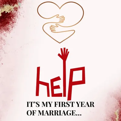 "Help! It's my first year of marriage." This feeling is normal. The first year is a beautiful but challenging transition, and I'm here to provide guidance.