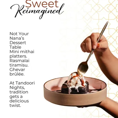 We believe in sweet, reimagined. Tradition gets a delicious twist with our mini mithai platters, Rasmalai tiramisu, and Ghevar brûlée, moving beyond the expected dessert table.