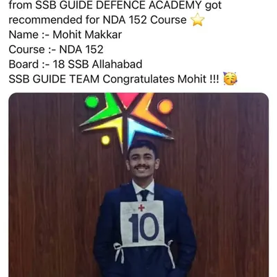 Another one of our students, Mohit Makkar, recommended for the NDA 152 Course from 18 SSB Allahabad. He took offline SSB coaching from our academy and is now on his way to the National Defence Academy.