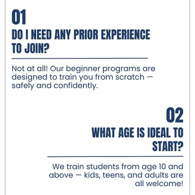 You do not need any prior experience to join our academy. Our beginner programs are designed to train you from scratch, and we welcome students from age 10 and above.