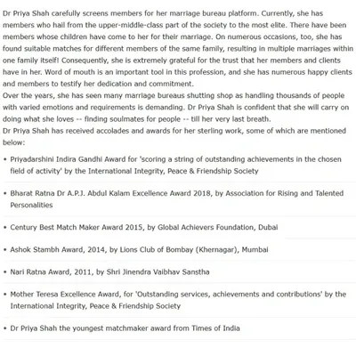 This article details some of the many accolades I have received, including the Priyadarshini Indira Gandhi Award, Bharat Ratna Dr. A.P.J. Abdul Kalam Excellence Award, and the Century Best Match Maker Award in Dubai. Each one is a reminder of my commitment to my clients.
