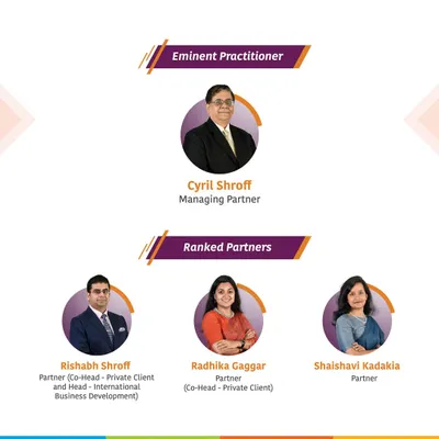 Our team's excellence in Private Wealth Law is recognized by Chambers and Partners, with our Managing Partner Cyril Shroff named an 'Eminent Practitioner' and Partners Rishabh Shroff, Radhika Gaggar, and Shaishavi Kadakia ranked for their exceptional work.