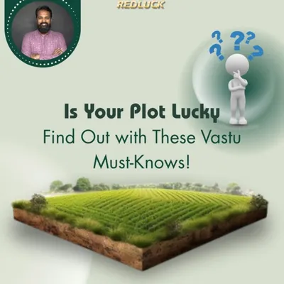 Is your plot lucky? This carousel introduces the must-know Vastu rules for selecting land.