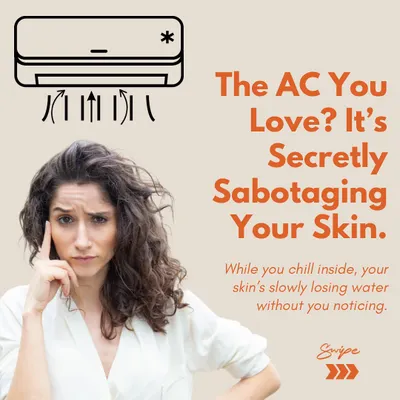 The air conditioning you love for its cooling effect can secretly sabotage your skin by drawing out moisture. This graphic highlights how indoor environments can lead to dehydration, even if you don't feel it.