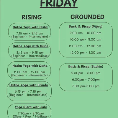 Our Friday schedule is here. Plan your day with us, from energizing Hatha Yoga in the morning to a restful Yoga Nidra session to end your week.