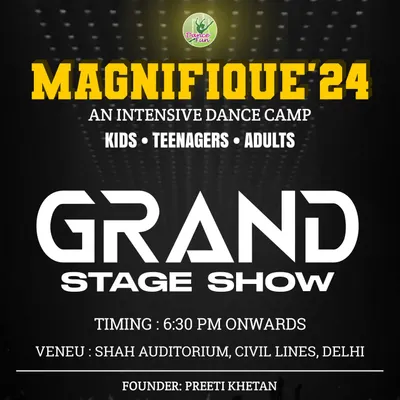 Announcing the grand stage show for Magnifique '24. This is the showcase evening where all our students perform live at a professional auditorium.