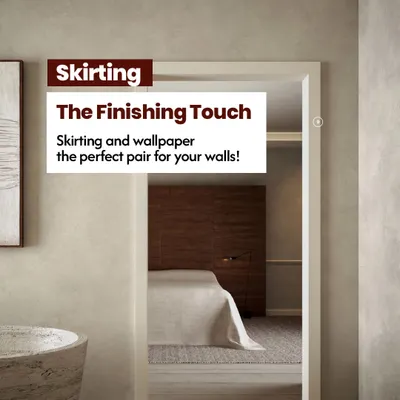 Skirting is the finishing touch that connects your walls and floors. It protects the wall from scuffs and creates a clean, deliberate look. When paired with wallpaper, it completes the design, making the perfect pair for your walls.