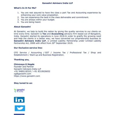 This summary details the value you receive when partnering with Ganashri Advisers. Our exclusive service line includes CFO services, accounting, GST, income tax, and business registration.