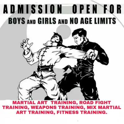 ADMISSION OPEN for boys and girls. No age limits. We offer martial art training, road fight training, weapons training, and fitness training.