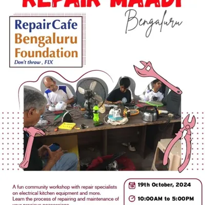 Our "Repair Maadi Bengaluru" poster for a fun community workshop focusing on electrical kitchen equipment and more. Don't throw, FIX.