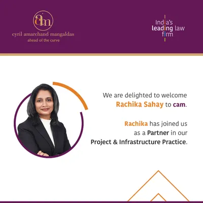 We are delighted to welcome Rachika Sahay as a Partner in our Project & Infrastructure Practice, strengthening our capabilities in handling large-scale project finance deals.