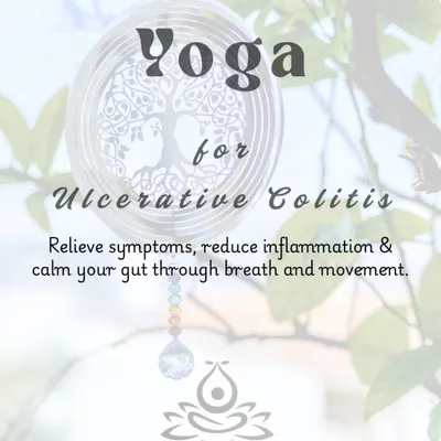 An introduction to my therapeutic yoga for Ulcerative Colitis (UC), designed to relieve symptoms, reduce inflammation, and calm your gut through breath and movement.