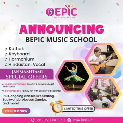 I am excited to announce the BEPIC Music School. With special offers on classes like Kathak, Keyboard, and Hindustani Vocal, it's the perfect time to unlock your child's musical potential.