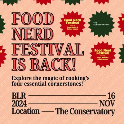 The announcement for our annual Food Nerd Festival. This event is a celebration of all things food, where we explore the four essential cornerstones of cooking with some of the best chefs in the industry.