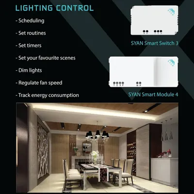 My lighting control modules, the Smart Switch and Smart Module, offer a wide range of features. You can schedule lights, set routines and timers, dim lights to create scenes, regulate fan speed, and track energy consumption.