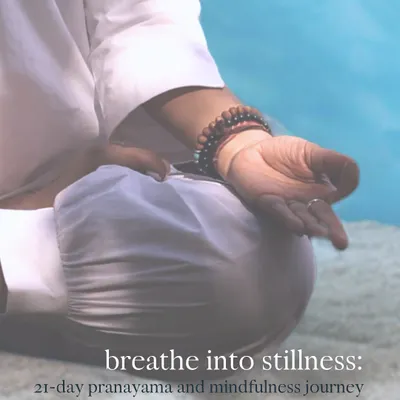 The title card for my signature 21-day pranayama and mindfulness journey. This program is my offering to help you cultivate a daily practice and find a sense of inner calm that you can carry with you.