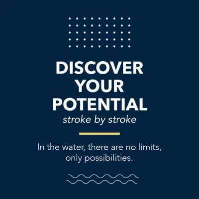 Discover your potential, stroke by stroke. We believe that in the water, there are no limits, only possibilities for growth.