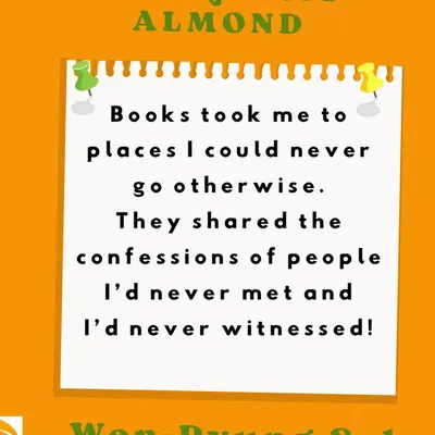 A quote from the book 'Almond'. This is so true. Books take us to places we could never go otherwise and connect us with so many different lives.