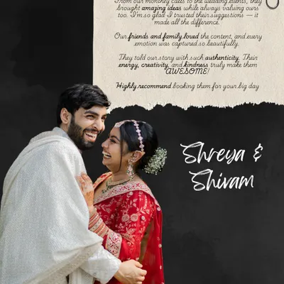 We are so blessed when clients become good friends. Shreya and Shivam's kind words about our authenticity and creative ideas mean the world to us.