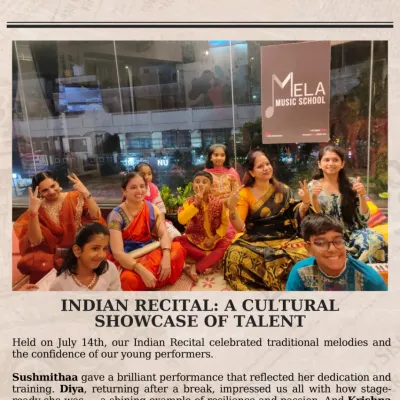 A snapshot from our July newsletter showing our Indian Recital. It was a cultural showcase of talent, celebrating the dedication of our young performers in a joyful group setting.