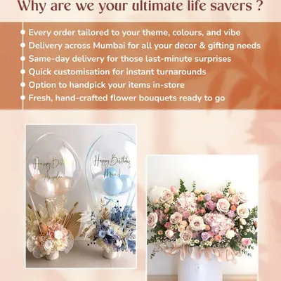 This is why we are your ultimate life savers. We offer tailored orders, delivery across Mumbai, same day service for last minute surprises, and quick in store customization, all with the freshest flowers.