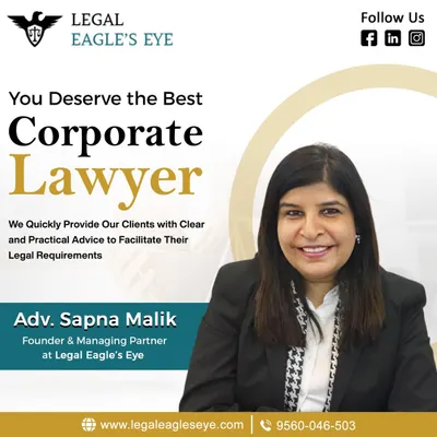You deserve the best corporate lawyer for your business. Led by our Founder and Managing Partner, Advocate Sapna Malik, we provide clients with clear and practical advice to facilitate their legal requirements.