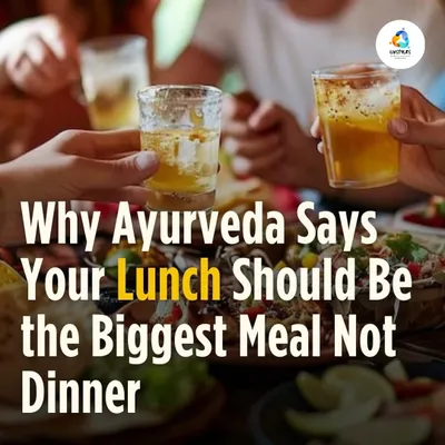 There's ancient wisdom in the Ayurvedic principle of making lunch, not dinner, your biggest meal. This simple shift helps improve sleep, boost metabolism, and enhance overall digestive health.