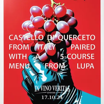 The official poster for an 'In Vino Veritas' wine dinner featuring Castello di Querceto from Italy. This event offers a 5-course menu paired with exceptional Chianti Classico, providing an educational and delicious experience for wine lovers.