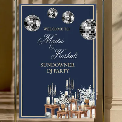 Setting the tone for celebrations with this chic sundowner-themed welcome board. The design features a navy blue background, disco balls, and elegant candle illustrations, perfect for a DJ party.