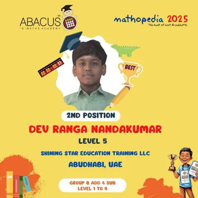 Congratulations to Dev Ranga Nandakumar from Abu Dhabi for securing the 2nd position in the Mathopedia 2025 competition. A fantastic achievement!