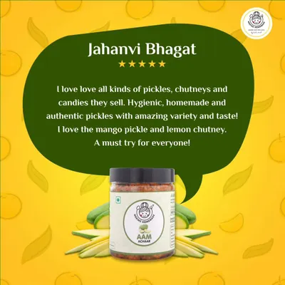"I love all kinds of pickles, chutneys and candies they sell." Reading reviews like this from Jahanvi Bhagat makes all the hard work worth it.