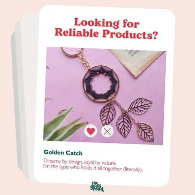 Our products on Tinder? Not really, but this "Golden Catch" keychain is definitely a keeper. It's dreamy by design and loyal by nature.