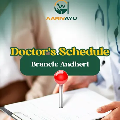 Announcing the doctor's schedule for our Andheri branch. Plan your visit to receive personalized Ayurvedic care.