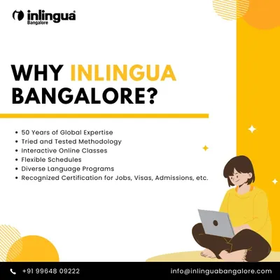 This graphic summarizes why students choose inlingua Bangalore. We combine 50 years of global expertise with a proven methodology, interactive online classes, flexible schedules, and recognized certifications.