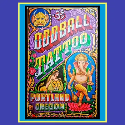 A large, vertical sign for Oddball Tattoo in Portland, Oregon. This piece is packed with detail, including a demon, the Om symbol, a woman with a lion, and a large portrait of Lord Ganesha.