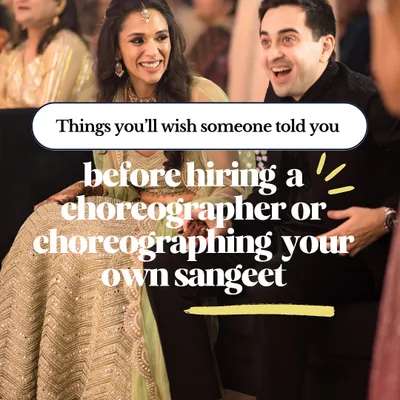 Here are the things you'll wish someone told you before choreographing your sangeet. I'm sharing all my secrets to help you have a stress free and amazing performance.