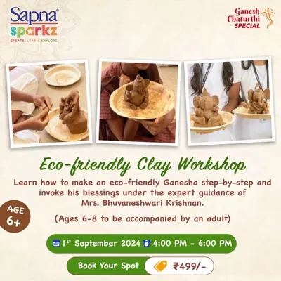 Join our popular eco-friendly clay workshop! This poster gives you all the details for our Ganesha-making session, a step-by-step guided class perfect for all ages. You will learn basic sculpting techniques and take home your very own handmade idol.