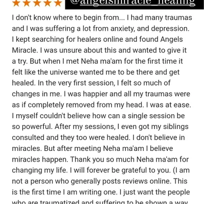 This client's words fill my heart. They came to me feeling lost with anxiety and depression and found that even one session could bring about powerful changes, removing trauma and restoring happiness.