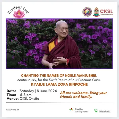 An invitation to two special student led programs: Chanting the Names of Noble Manjushri and Prostrations to the 35 Buddhas. These are wonderful opportunities to connect with the community.