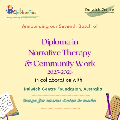 Announcing the seventh batch of our Diploma in Narrative Therapy & Community Work. This hybrid program, offered in collaboration with the Dulwich Centre Foundation, combines in-person and online teaching blocks.